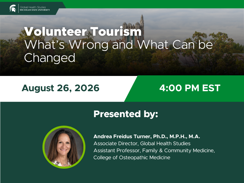 Volunteer Tourism Webinar, led by Dr. Andrea Freidus Turner on August 26, 2026 at 4:00 p.m.